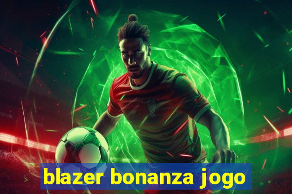 blazer bonanza jogo